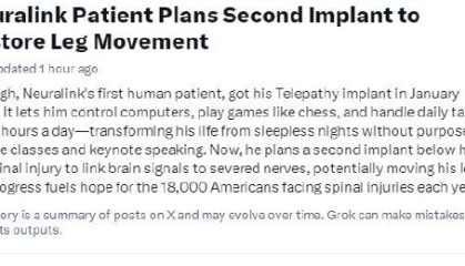 Neuralink首位受试者计划进行第二次植入，有望恢复腿部活动